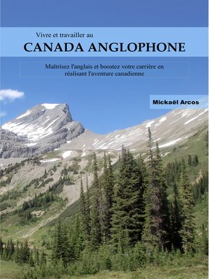 cover image of Vivre et travailler au Canada anglophone
